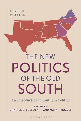 The New Politics of the Old South : An Introduction to Southern Politics