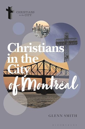 Christians in the City of Montreal