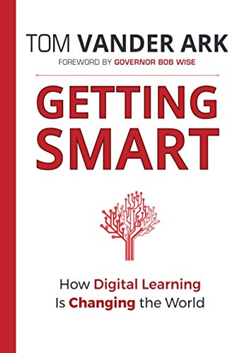 Getting Smart: How Digital Learning is Changing the World