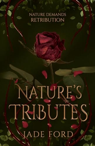 Nature's Tributes : 1