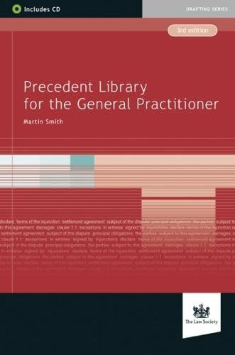 Precedent Library for the General Practitioner, 3rd edition