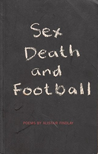 Sex, Death and Football