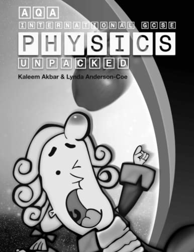 AQA International GCSE Physics Unpacked : Black and White Version