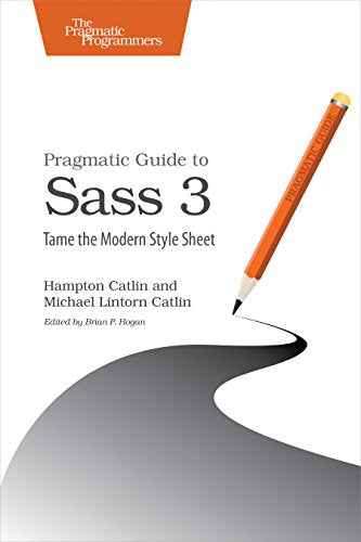 Book cover: “Pragmatic Guide to Sass 3” with pencil and grey swirl.