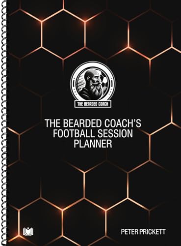 The Bearded Coachâ€™s Football Session Planner
