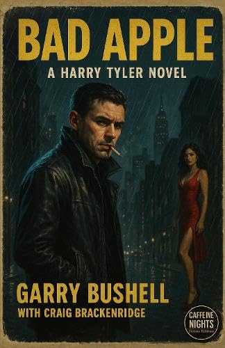 Bad Apple : A Harry Tyler Novel : 5