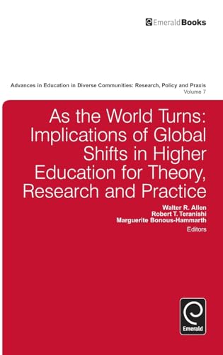 As the World Turns: Implications of Global Shifts in Higher Education for Theory