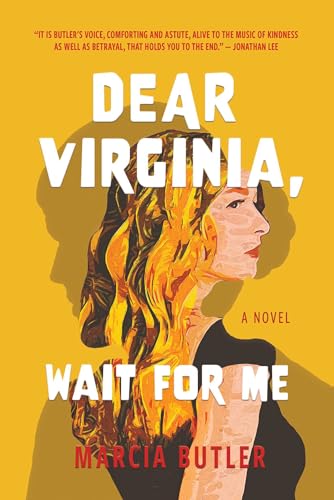 Dear Virginia, Wait for Me : A Novel