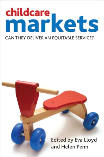 Childcare Markets : Can They Deliver an Equitable Service?