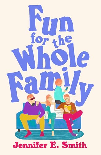 Fun for the Whole Family