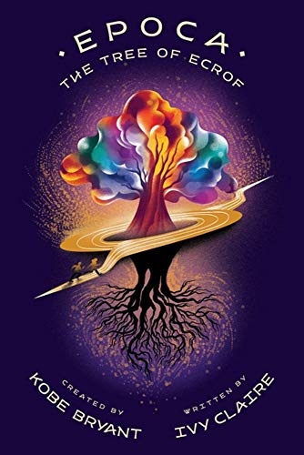 Epoca: The Tree of Ecrof: 1 (Epoca, 1)