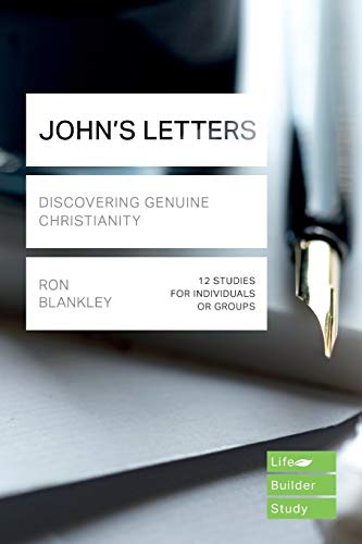 John's Letters (Lifebuilder Study Guides): Discovering Genuine Christianity (Lifebuilder Bible Study Guides)
