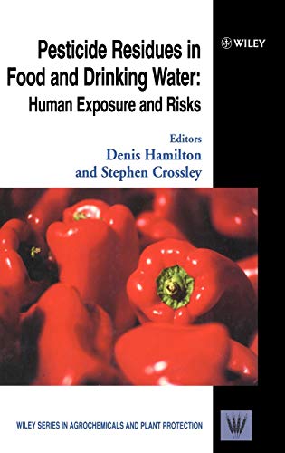 Pesticide Residues in Food and Drinking Water: Human Exposure and Risks
