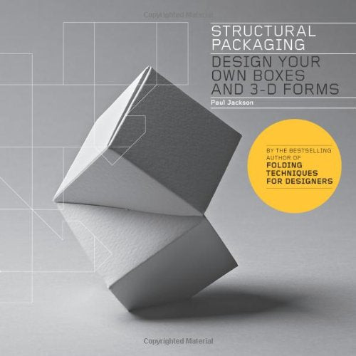Structural Packaging: Design your own Boxes and 3D Forms