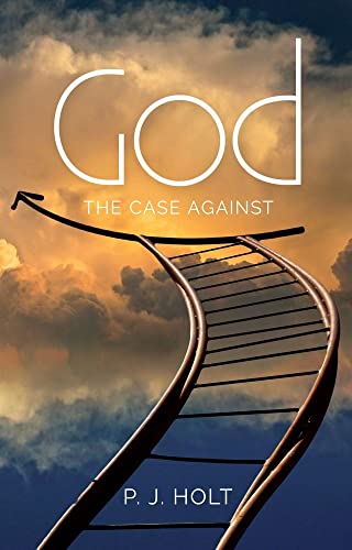God : The Case Against