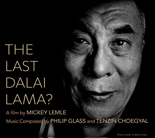 Various - The Last Dalai Lama? - music composed by Philip Glass and Tenzin Choegyal [CD]