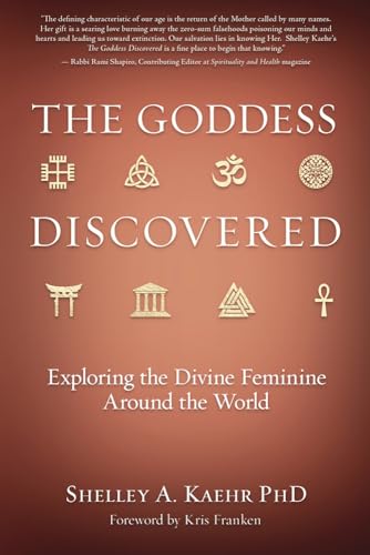 The Goddess Discovered: Resources to Explore the Divine Feminine