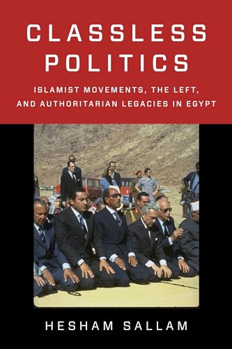 Classless Politics: Islamist Movements