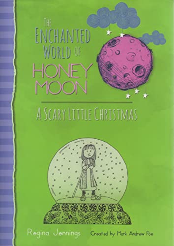 Honey Moon Scary Little Christmas Prose Novel Hc