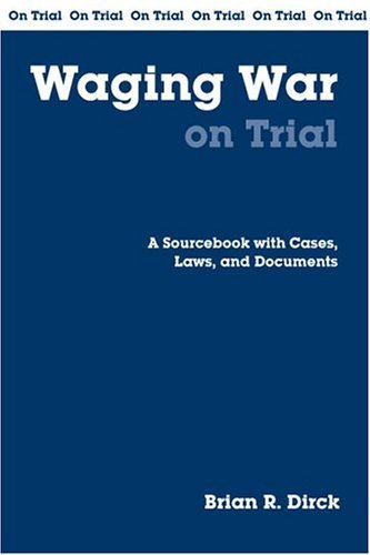 Waging War on Trial