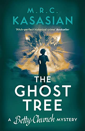 The Ghost Tree: A Betty Church Mystery: 3