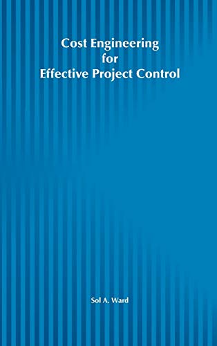 Cost Engineering for Effective Project Control