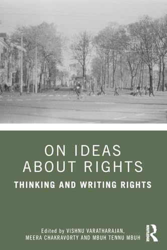 On Ideas about Rights : Thinking and Writing Rights