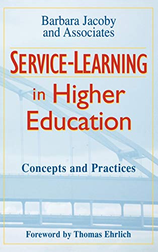 Service Learning in Higher Education: Concepts and Practices