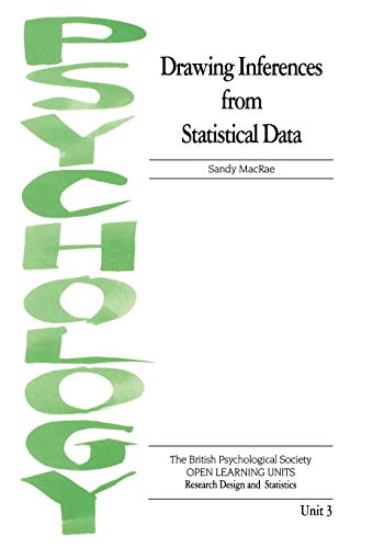 OLU: Research Design and Statistics: v.3: Drawing Inferences from Statistical Data