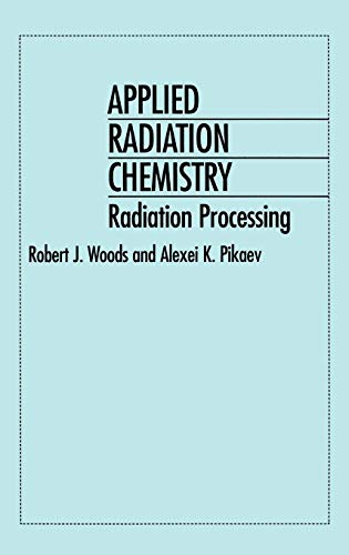 Applied Radiation Chemistry: Radiation Processing