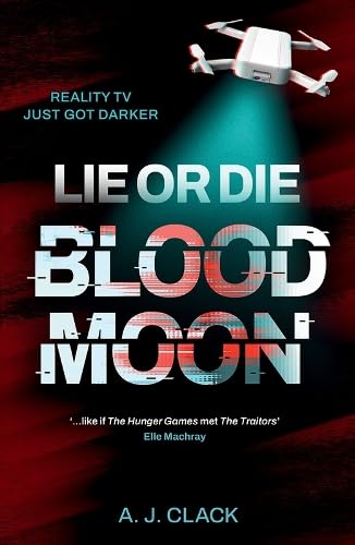Lie or Die, Blood Moon