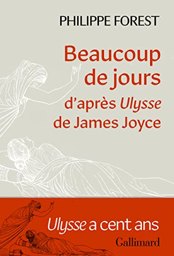 Philippe Forest - Beaucoup de jours