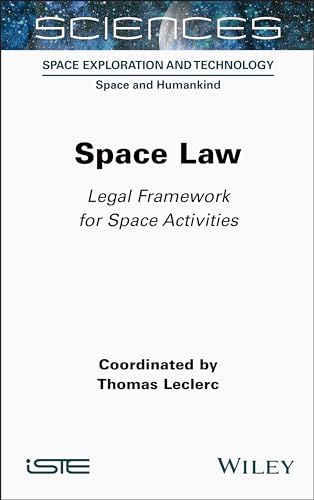 Space Law : Legal Framework for Space Activities