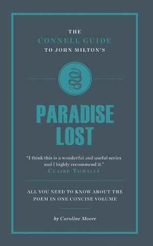 John Milton's Paradise Lost (The Connell Guide To ...)