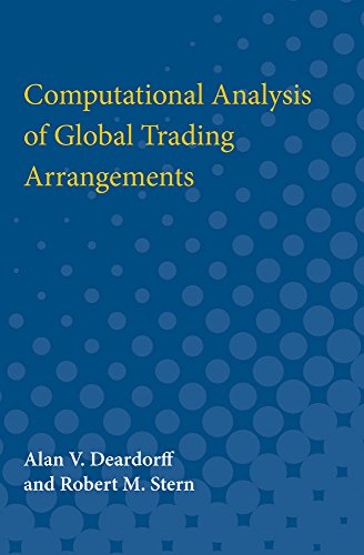 Book cover: "Computational Analysis of Global Trading Arrangements" by Deardorff & Stern.