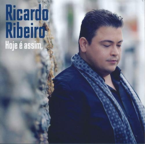 Ricardo Ribeiro - Hoje é  Assim, Amanhã Não Sei [CD]