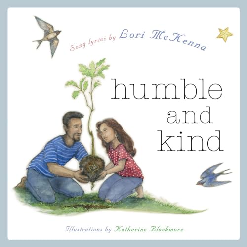 Humble and Kind: A Childrens Picture Book
