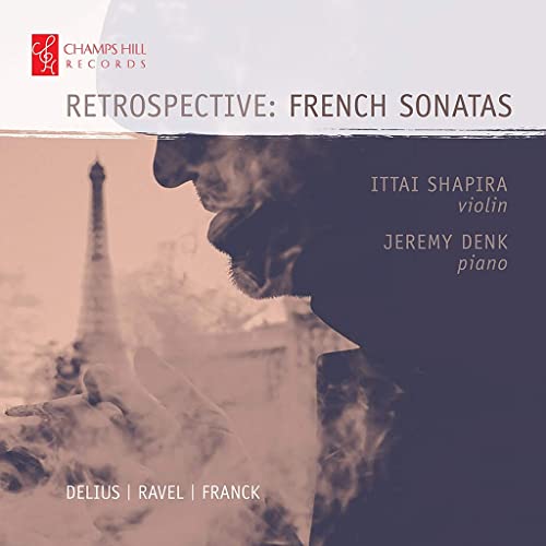 Ittai Shapira/jeremy Denk - Retrospective - French Sonatas [CD]