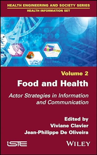 Food and Health: Actor Strategies in Information and Communication