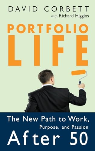 Portfolio Life: The New Path to Work