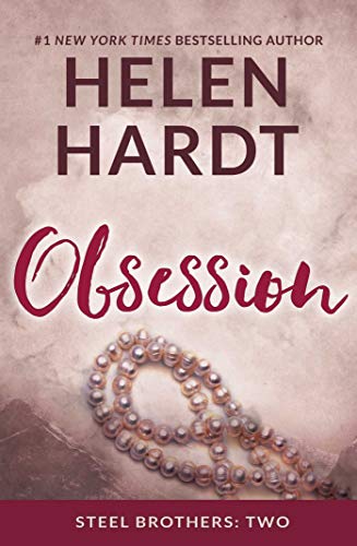 Obsession (Steel Brothers Saga): Volume 2 (Steel Brothers Saga Book 2)