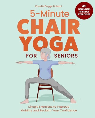Book cover: "Chair Yoga for Seniors" with illustration of a seated woman.