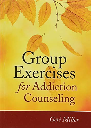 Group Exercises for Addiction Counseling