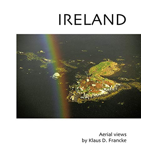 Ireland: Aerial Photographs by Klaus Francke