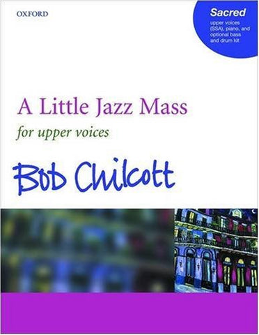 A Little Jazz Mass: SSA Vocal Score