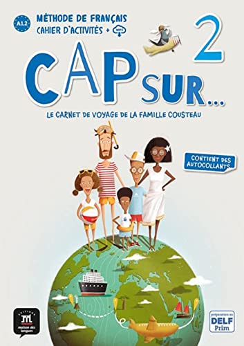 Cap sur... 2 - Cahier d'activites + audio MP3. A1.2