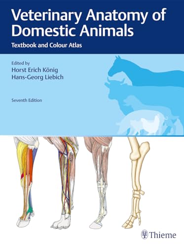 Veterinary Anatomy of Domestic Animals : Textbook and Colour Atlas