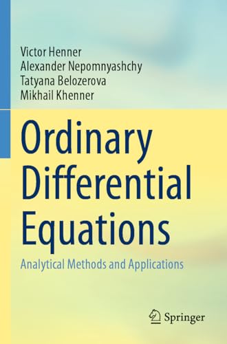 Ordinary Differential Equations : Analytical Methods and Applications