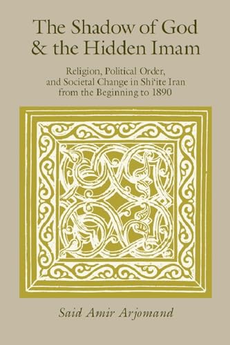 The Shadow of God and the Hidden Imam: Religion