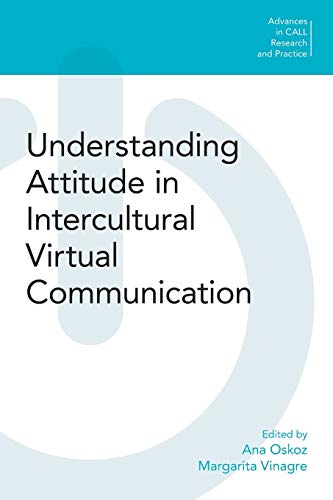 Understanding Attitude in Intercultural Virtual Communication